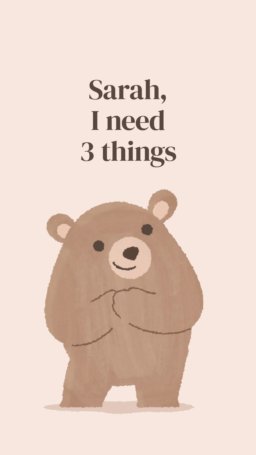 I Need 3 Things