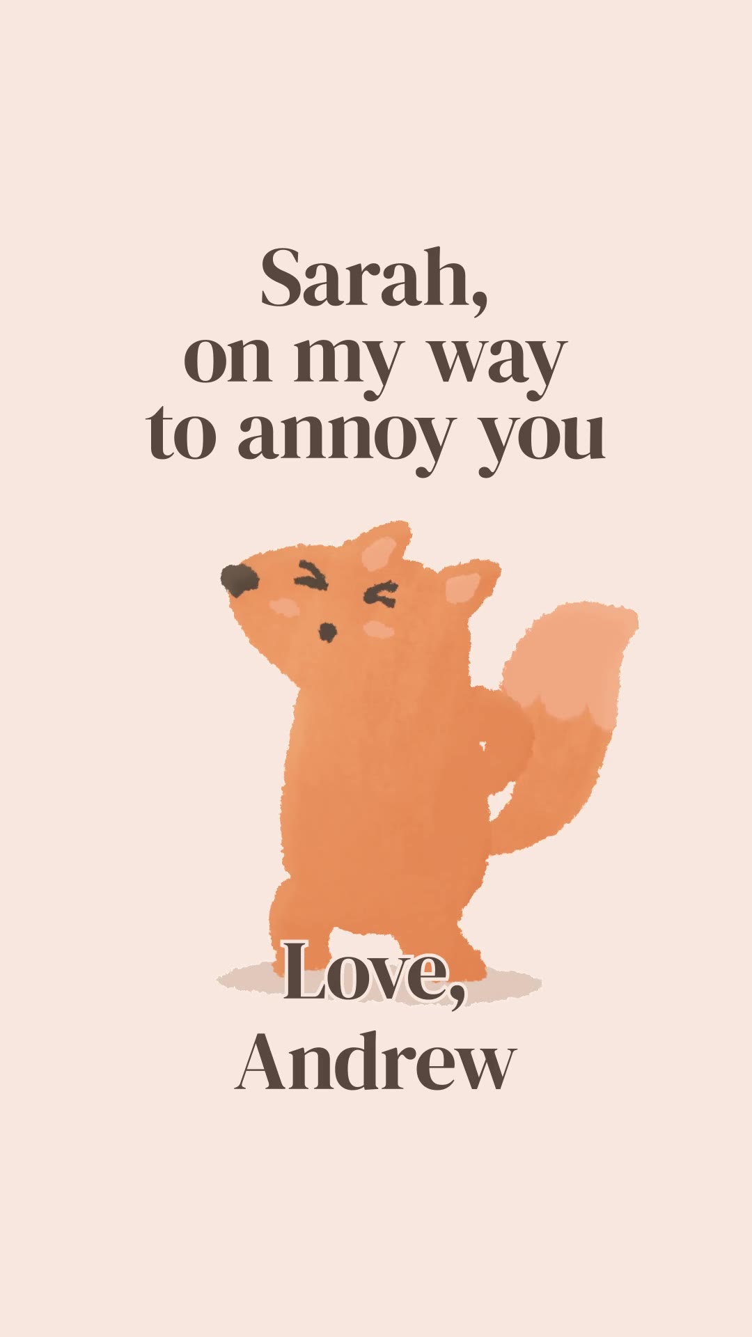 On My Way to Annoy You (Fox)